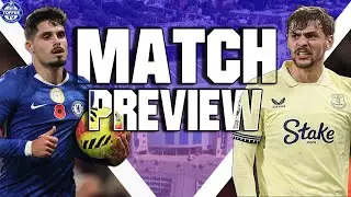 Chelsea V Everton | Match Preview