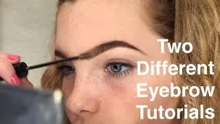 My Two Different Eyebrow Routines | All Products £10 Or Under | Sophia Mitchell