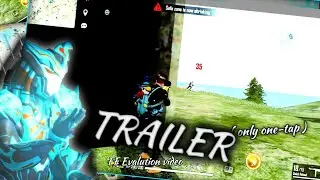 Freefire TRAILER Video | Killer Gameplay | FF Evaluation 💥💥 | Only One-tap🤩🤩