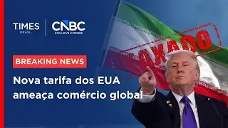 Trump anuncia tarifa de 25% e eleva press&atilde;o global sobre o Ir&atilde; | BREAKING NEWS