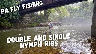 Euro Nymphing a PA Stream (Double and Single Nymph Rigs)