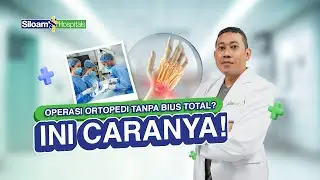WALANT: Operasi Tanpa Bius Total Sambil Bergerak!