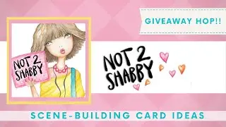 Scene-Building Card Idea with Not 2 Shabby Stamps