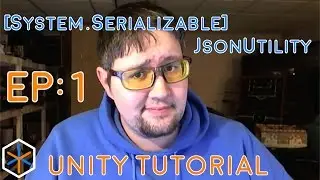 Reading Files - Unity JsonUtility Serialization Tutorial [Episode 1]