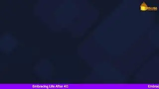 Embracing Life After 40