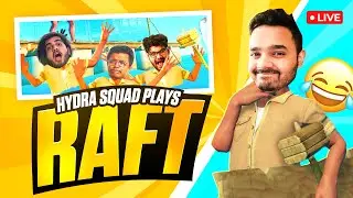 RAFT WITH H&yen;DRA SQUAD 🐉 l THE STORY CONTINUES l REACTION STREAM ON LOCO !L