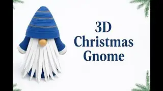 🎅 How to Make 3D Christmas Gnome | Quilling Gnome Ornament | DIY Christmas Ornaments @handsandhues 🎄