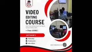 Best Video Editing Institute in Rohini, Delhi | Learn Premiere Pro & After Effects in Rohini