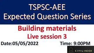 Building Materials- session 3 I TSPSC I AEEICIVIL ENGINEERINGIExpected question seriesI #tspsc #som