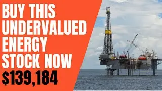 Buy This Undervalued Energy Stock Now