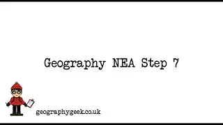 AQA A Level geography NEA Part 7: Writing an evaluation