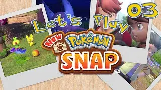 Let's Play New Pok&eacute;mon Snap! - Pt.3 - Fluffruit