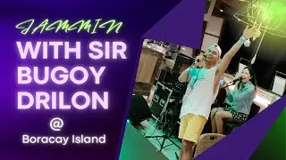 One Day! By Sir Bugoy Drilon Jammin @ Boracay Island (Henann Palm)
