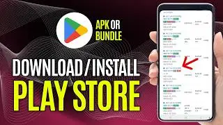 How to Download & Install Google Play Store APK on Android (Step by Step Guide)