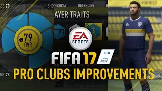 FIFA 17 | PRO CLUBS NEW FEATURES!