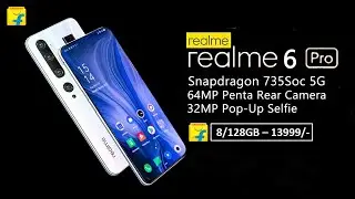 Realme 6 Pro: SD 730G, 5G Support, Penta Camera, 32MP Pop Up Camera, Unboxing | Realme 6 Pro | 2020