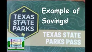 Texas Parks Pass Discounts Example of Savings!