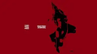 Hiago Pauli - Atemporal // IAMT RED