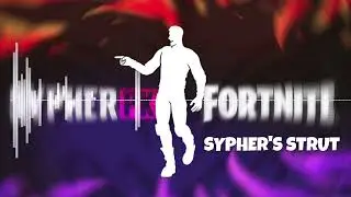 Sypher's Strut - Emote [Phonk Audio]