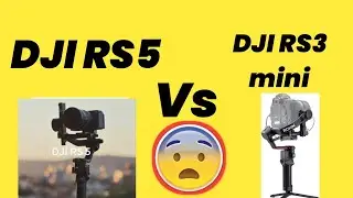 DJI RS 3mini Vs DJI RS5 |DJI Ronin RS5 Vs DJI RS 3mini | DJI RS5 |DJI RS 3mini | DJI | DJIRS5 Vs