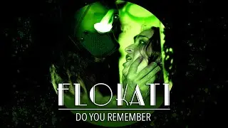 Do you Remember (official video) by Flokati