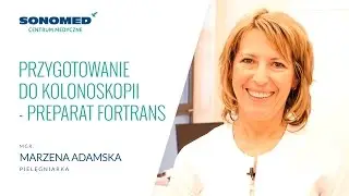 Przygotowanie do kolonoskopii - preparat Fortrans - Centrum Medyczne Sonomed