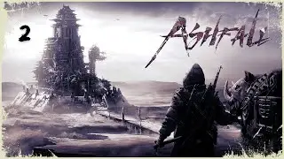 Ashfall Прохождение #2
