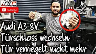 Audi A3 8V T&uuml;rschloss wechseln | T&uuml;r verriegelt nicht | Anleitung | Door Lock replacement