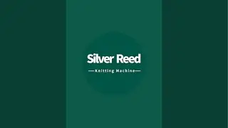 Silver Reed knitting Machine is live!