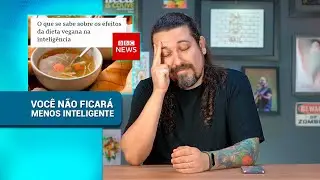 Resposta à matéria da BBC que sugere que veganos são menos inteligentes