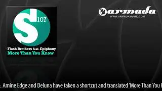 Flash Brothers feat. Epiphony - More Than You Know (RAM Remix) [S107034]