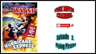 The Hurricane Express 2  Satan's Web (B&W) Cliff-Hanger Serials