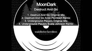 MoonDark - Underground Players (Original Mix)