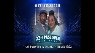 23RD PASSOVER FESTIVAL | 31ST DEC 2024