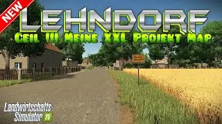 LS25🆕New Map: Lehndorf | FARMING SIMULATOR 25
