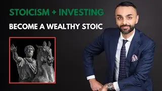 Stoicism + Investing: Become a Wealthy Stoic
