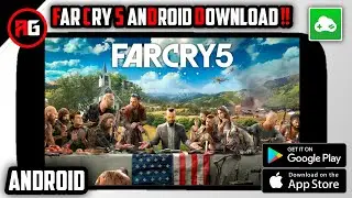 🔥 Far Cry 5 Android Download  Far Cry 5 on Android Play