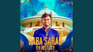 Baba Sahab On History