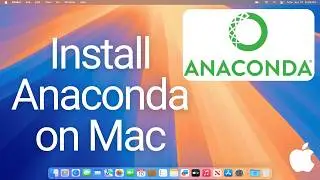 How to Install Anaconda Python on Mac | macOS (2026)