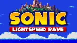 Sonic the Hedgehog: LIGHTSPEED RAVE - April 16th at The Geek Easy