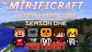 MirifiCraft UHC S1 E8 - Camping