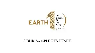 World class homes for Global Citizens - only at Earth 1 by VTP Luxe | Sample Residence Walkthrough