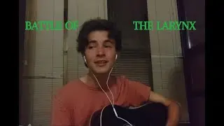 battle of the larynx - melanie martinez (cover)