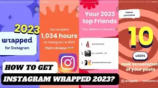 How to get Instagram wrapped 2023 | How to do Instagram wrapped 2023