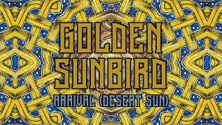 Golden Sunbird - Arrival (Desert Sun), Pt. 4 Visualizer
