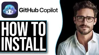 How To Install Github Copilot (2024)