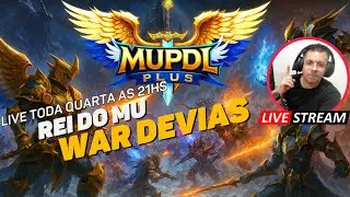 🔴 AO VIVO &ndash;   War Devias Mu PDL Season 2.5 Traga sua Guild Ganhe BONUS!