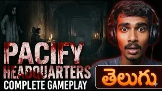 అమ్మో! దెయ్యం! 😱 PACIFY HEADQUARTERS Complete Gameplay in Telugu | Terrifying Jumpscares!