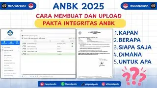 CARA UPLOAD PAKTA INTEGRITAS ANBK | Wajib Tahu Sebelum GLADI & ANBK UTAMA