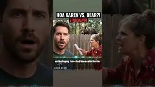 HOA Karen Demanded I Remove My Fence for Being Too Tall&mdash;Until Bears Invaded Her Yard!